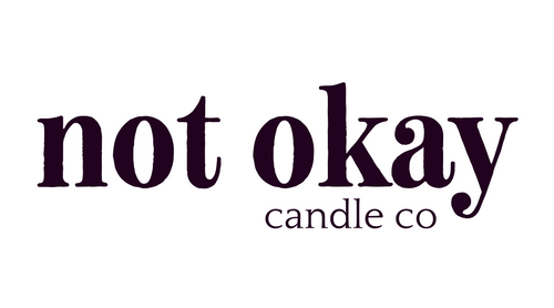 Not Okay. Candle Co